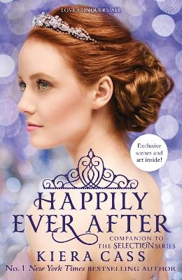 Happily Ever After - Kiera Cass