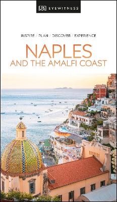 DK Naples and the Amalfi Coast -  DK Travel