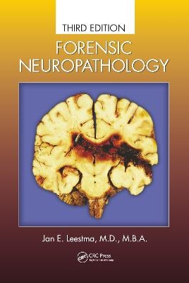 Forensic Neuropathology - Jan E. Leestma