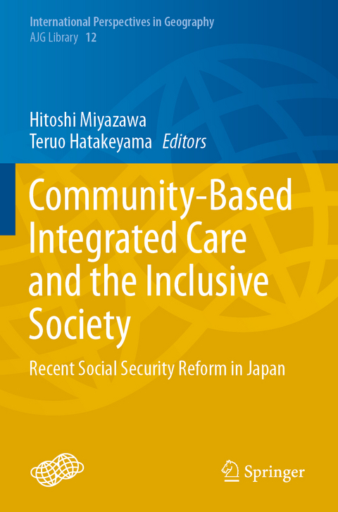 Community-Based Integrated Care and the Inclusive Society - 