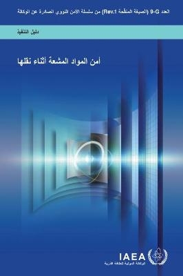 Security of Radioactive Material in Transport (Arabic Edition) -  International Atomic Energy Agency