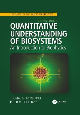 Quantitative Understanding of Biosystems - Thomas M. Nordlund, Peter M. Hoffmann