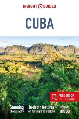 Insight Guides Cuba (Travel Guide with Free eBook) - Insight Guides
