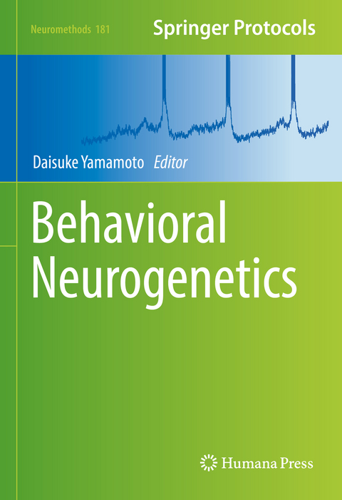 Behavioral Neurogenetics - 