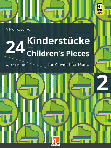 24 Kinderstücke für Klavier, Heft 2, op. 25 / Nr. 11-18 - Viktor Kosenko