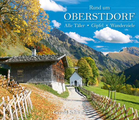 Rund um Oberstdorf - Gerald Schwabe