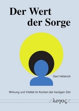 Der Wert der Sorge - Gerd Hellerich