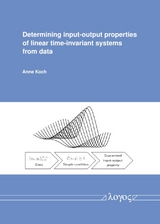 Determining input-output properties of linear time-invariant systems from data - Anne Koch
