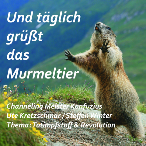 Und täglich grüßt das Murmeltier CD - Ute Kretzschmar