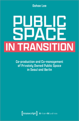 Public Space in Transition - Dahae Lee