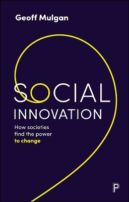 Social Innovation - Geoff Mulgan