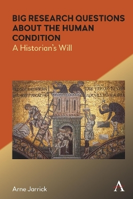 Big Research Questions about the Human Condition - Arne Jarrick