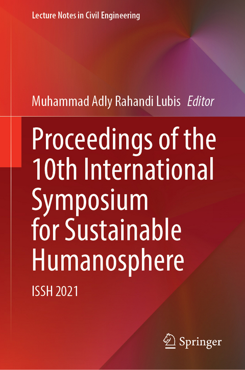 Proceedings of the 10th International Symposium for Sustainable Humanosphere - 