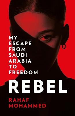 Rebel - Rahaf Mohammed