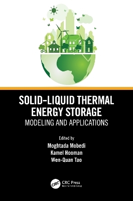 Solid-Liquid Thermal Energy Storage - 