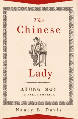 The Chinese Lady - Nancy E. Davis