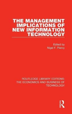 The Management Implications of New Information Technology - 