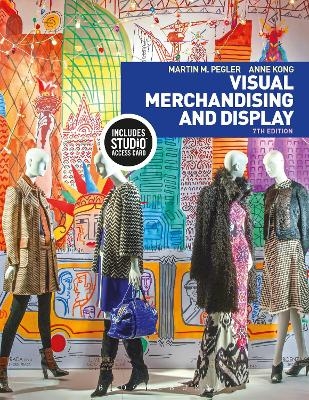 Visual Merchandising and Display - Martin M. Pegler, Anne Kong