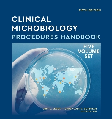 Clinical Microbiology Procedures Handbook -  Leber