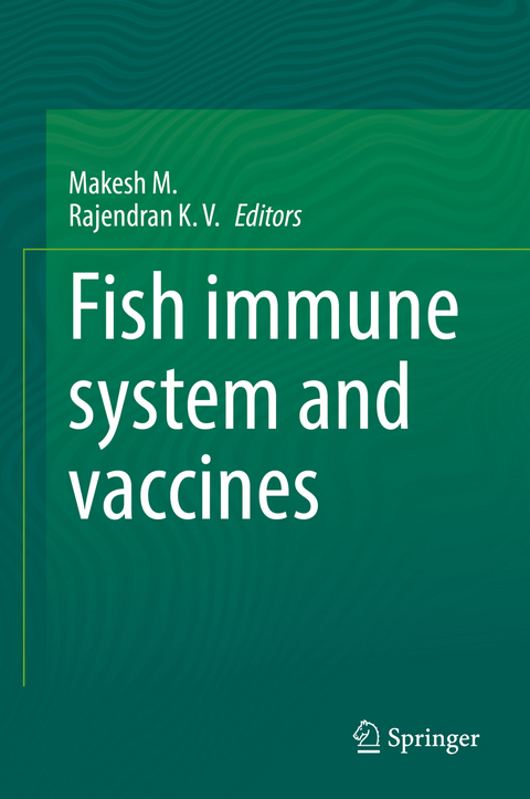 Fish immune system and vaccines - 