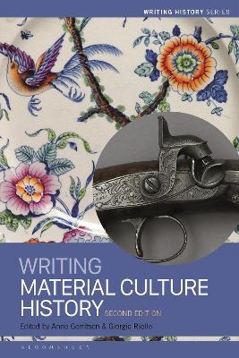 Writing Material Culture History - 