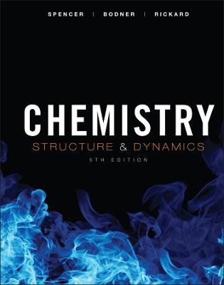 Chemistry - James N. Spencer, George M. Bodner, Lyman H. Rickard