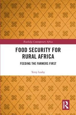 Food Security for Rural Africa - Terry Leahy