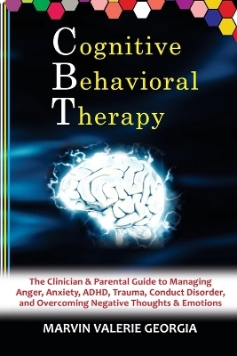 CBT - Cognitive Behavioral Therapy - Marvin Valerie Georgia