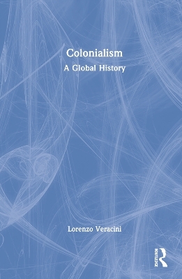 Colonialism - Lorenzo Veracini