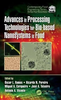 Advances in Processing Technologies for Bio-based Nanosystems in Food - 