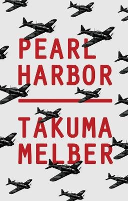 Pearl Harbor - Takuma Melber