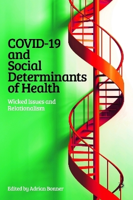 COVID-19 and Social Determinants of Health - 