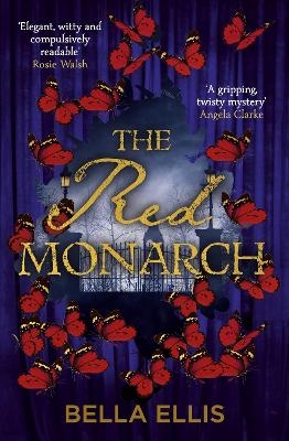 The Red Monarch - Bella Ellis