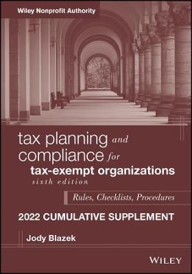 Tax Planning and Compliance for Tax-Exempt Organizations - Jody Blazek