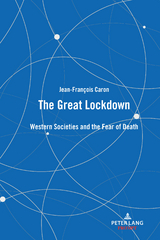 The Great Lockdown - Jean-François Caron