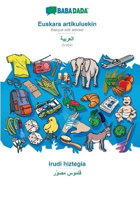 BABADADA, Euskara artikuluekin - Arabic (in arabic script), irudi hiztegia - visual dictionary (in arabic script) -  Babadada GmbH