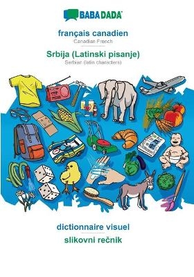 BABADADA, français canadien - Srbija (Latinski pisanje), dictionnaire visuel - slikovni recnik -  Babadada GmbH