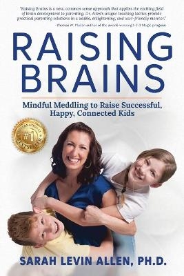 Raising Brains - Sarah Levin Allen