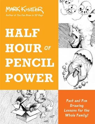 Half Hour of Pencil Power - Mark Kistler