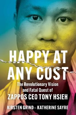 Happy at Any Cost - Kirsten Grind, Katherine Sayre