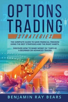 Options Trading Strategies - Benjamin Ray Bears