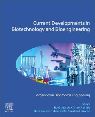 Current Developments in Biotechnology and Bioengineering - 