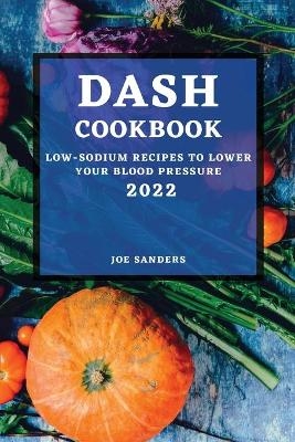 Dash Cookbook 2022 - Joe Sanders