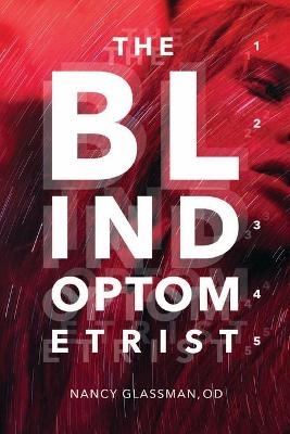 The Blind Optometrist - NANCY GLASSMAN