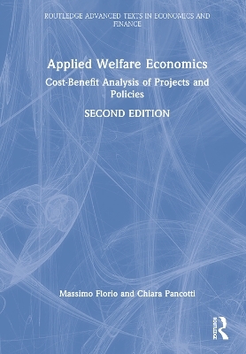 Applied Welfare Economics - Massimo Florio, Chiara Pancotti