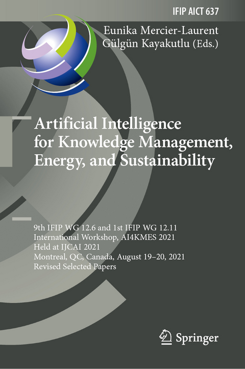 Artificial Intelligence for Knowledge Management, Energy, and Sustainability - 