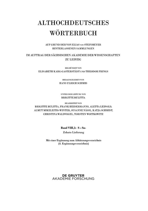 Althochdeutsches Wörterbuch / Band VIII,1: S–Sn. 10. Lieferung: satulgiziugi bis sisuua - 