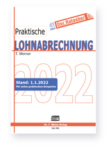 Praktische Lohnabrechnung 2022 - Werner, Thomas