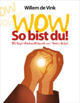 WOW So bist du! - Willem de Vink