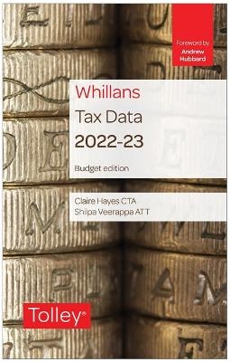 Tolley's Tax Data 2022-23 (Budget edition) - Claire Hayes, Shilpa Veerappa